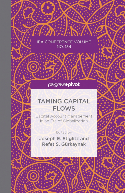 Taming Capital Flows