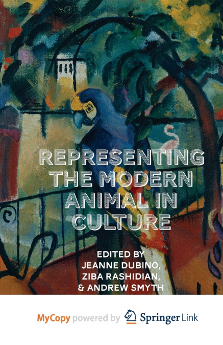 Representing the Modern Animal in Culture