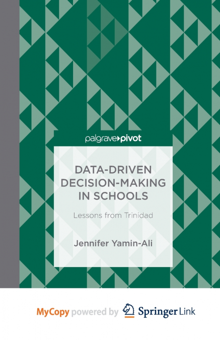 Data-Driven Decision-Making in Schools