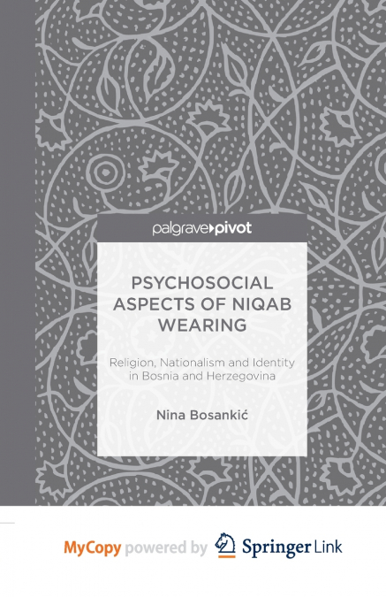 Psychosocial Aspects of Niqab Wearing