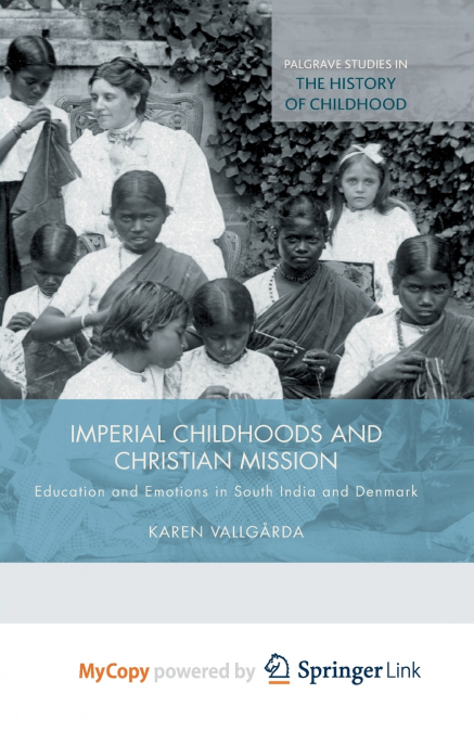 Imperial Childhoods and Christian Mission