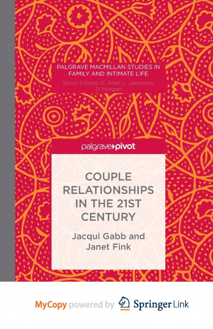 Couple Relationships in the 21st Century