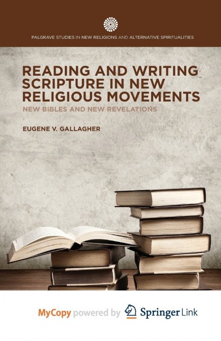 Reading and Writing Scripture in New Religious Movements