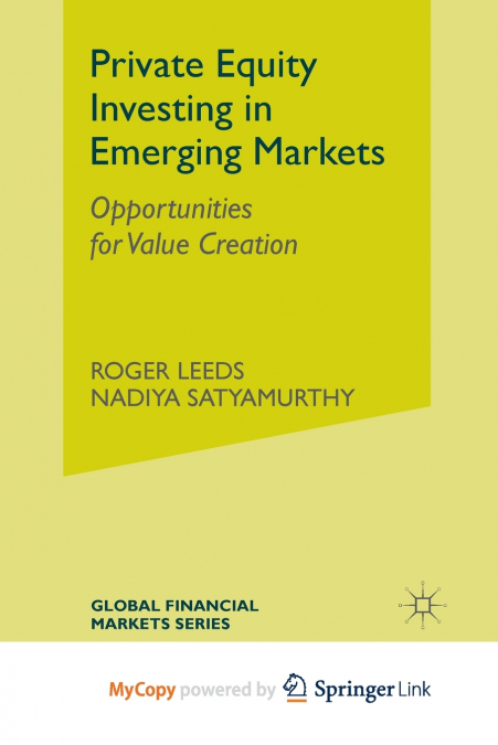 Private Equity Investing in Emerging Markets