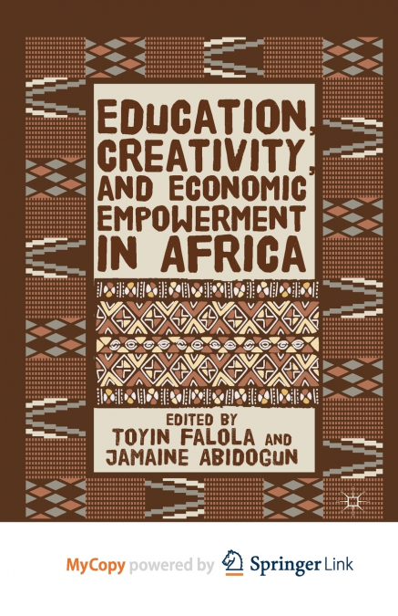 Education, Creativity, and Economic Empowerment in Africa