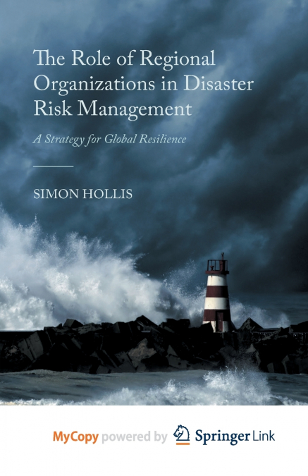 The Role of Regional Organizations in Disaster Risk Management