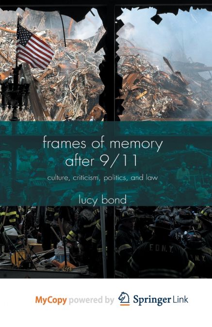 Frames of Memory after 9/11