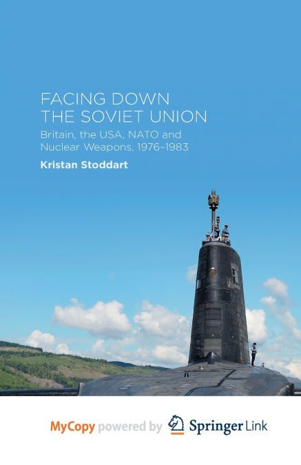 Facing Down the Soviet Union