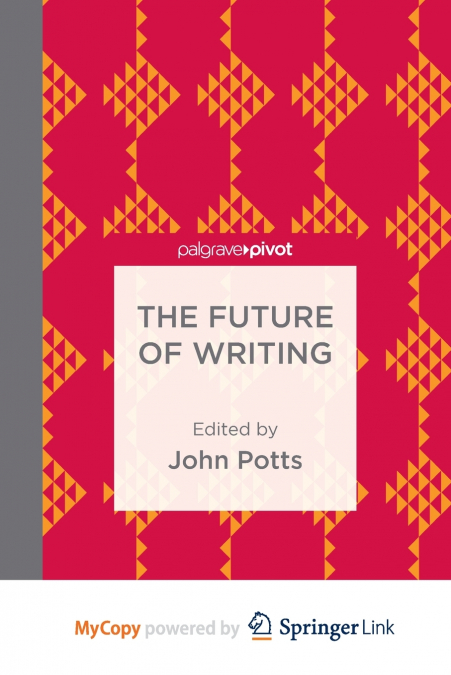 The Future of Writing