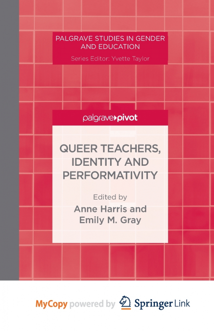 Queer Teachers, Identity and Performativity