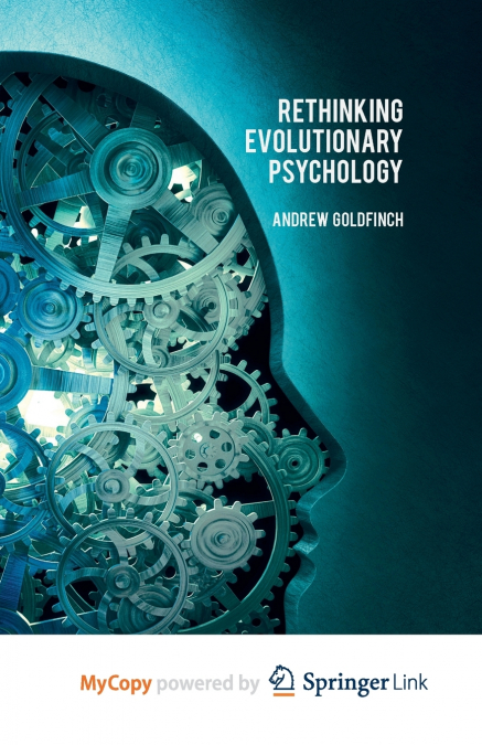 Rethinking Evolutionary Psychology