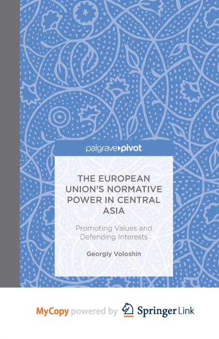 The European Union’s Normative Power in Central Asia