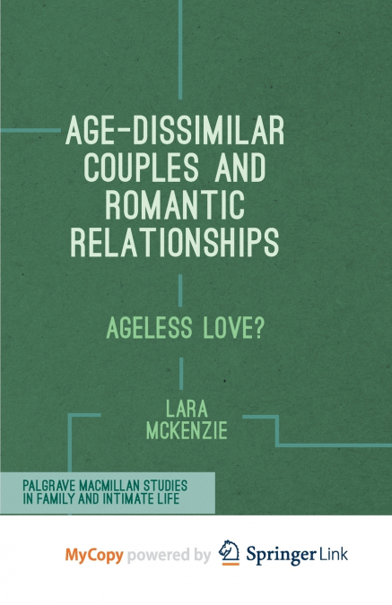 Age-Dissimilar Couples and Romantic Relationships