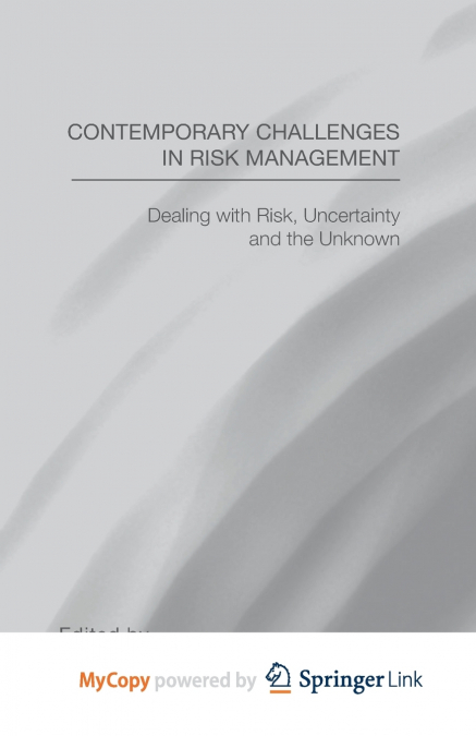 Contemporary Challenges in Risk Management