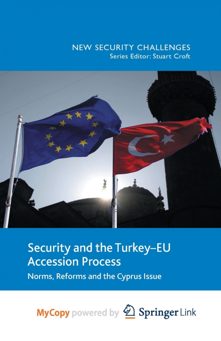 Security and the Turkey-EU Accession Process