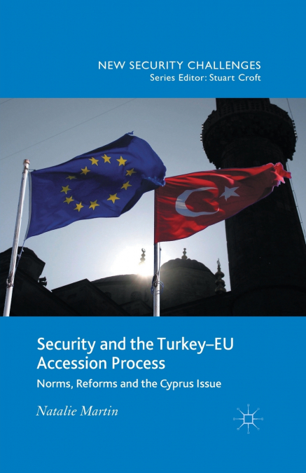 Security and the Turkey-EU Accession Process