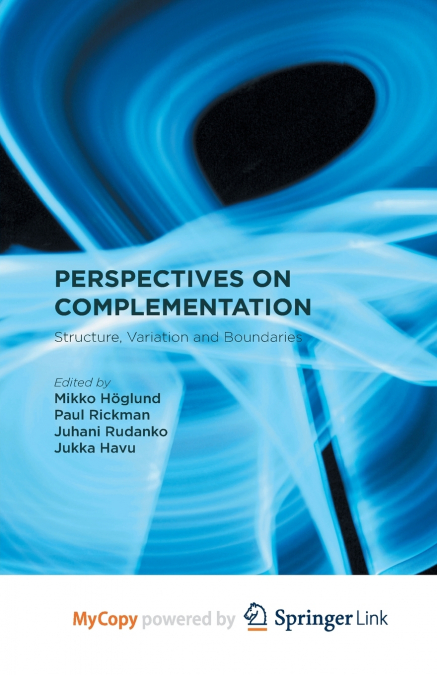 Perspectives on Complementation