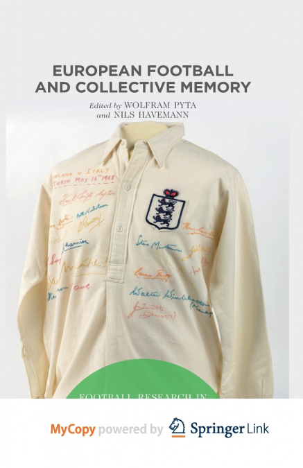 European Football and Collective Memory