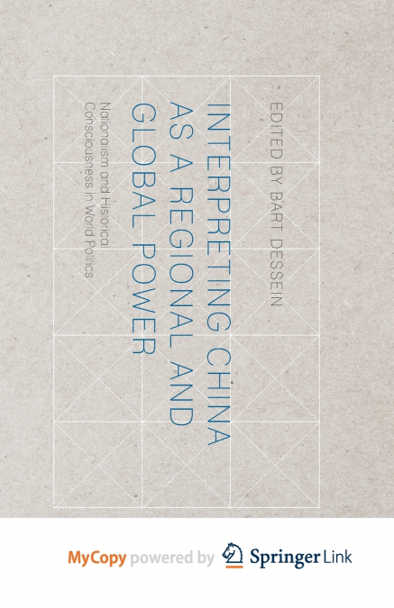 Interpreting China as a Regional and Global Power