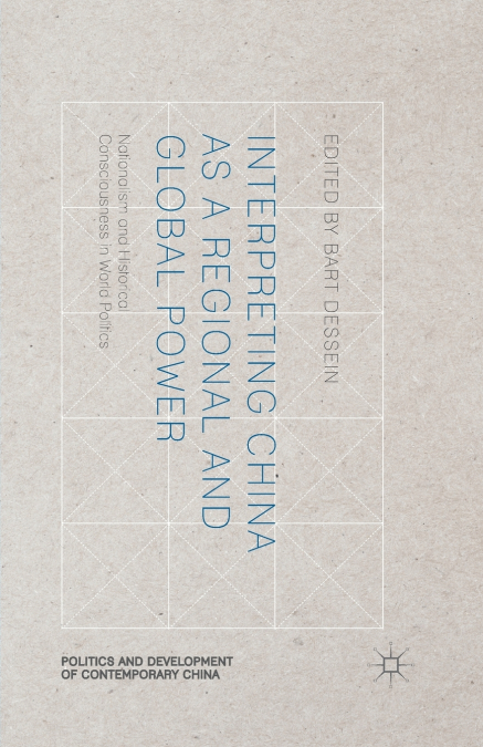 Interpreting China as a Regional and Global Power