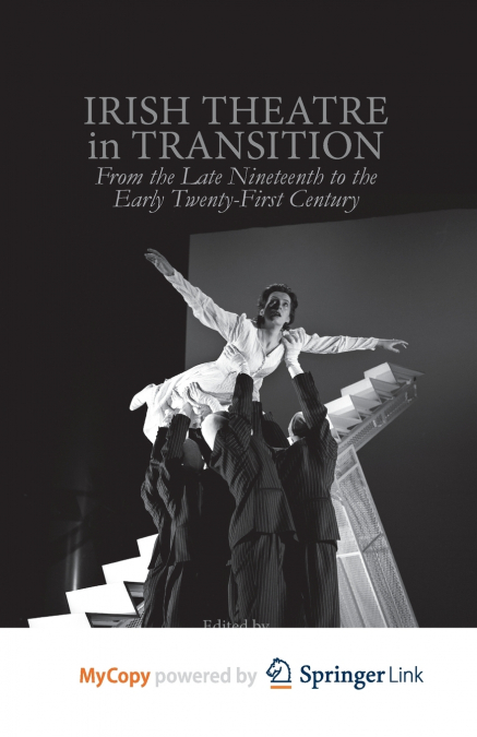 Irish Theatre in Transition