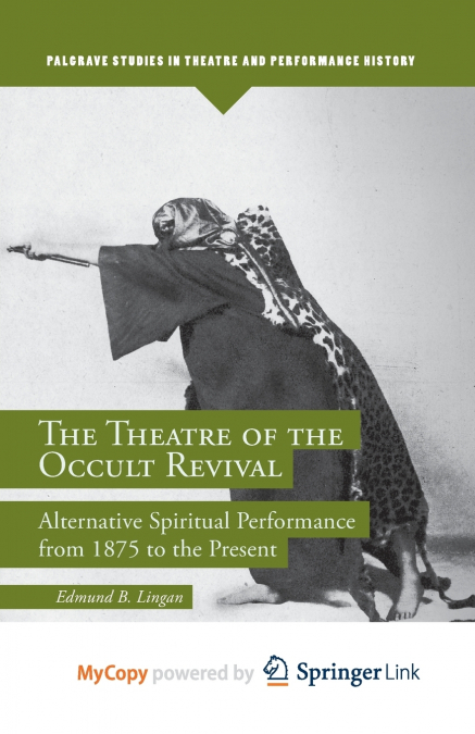 The Theatre of the Occult Revival