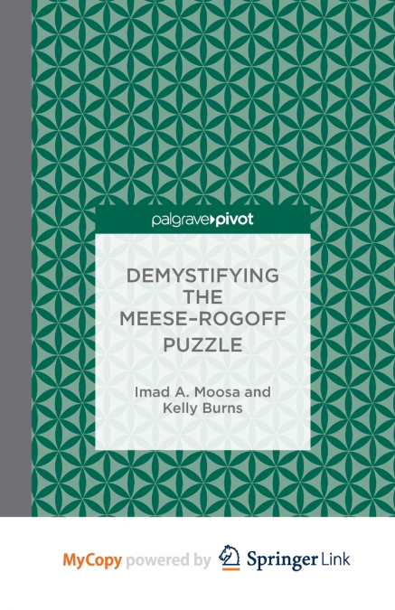 Demystifying the Meese-Rogoff Puzzle