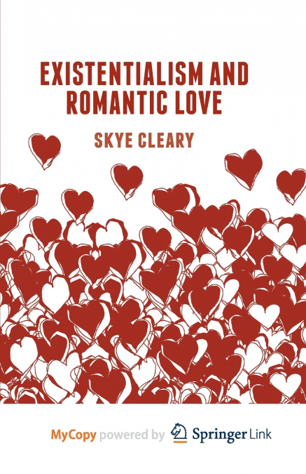 Existentialism and Romantic Love
