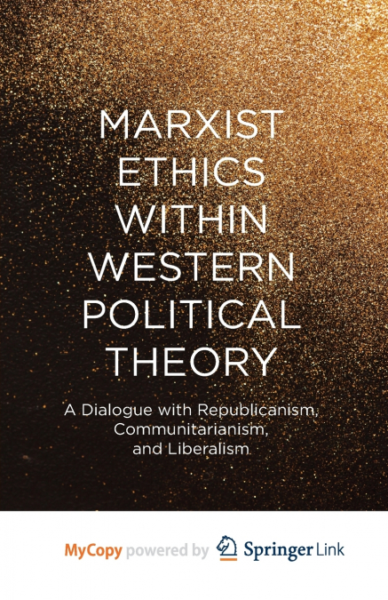 Marxist Ethics within Western Political Theory