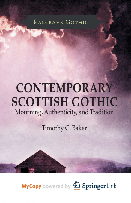 Contemporary Scottish Gothic