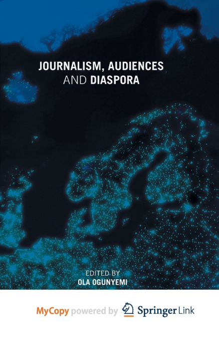 Journalism, Audiences and Diaspora
