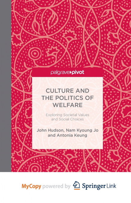 Culture and the Politics of Welfare