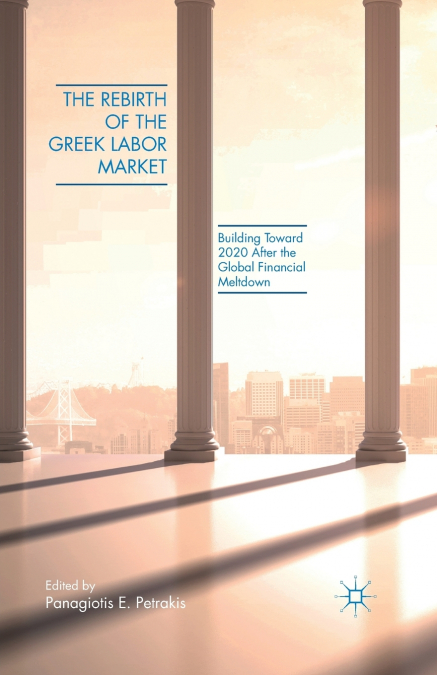 The Rebirth of the Greek Labor Market