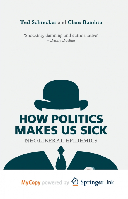 How Politics Makes Us Sick