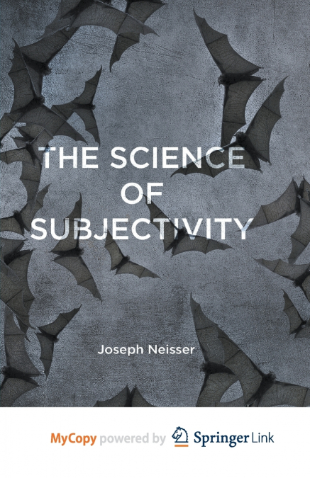 The Science of Subjectivity