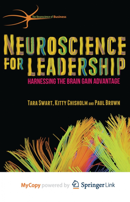 Neuroscience for Leadership