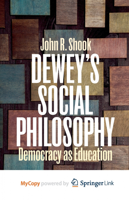 Dewey’s Social Philosophy