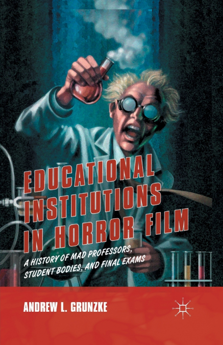 Educational Institutions in Horror Film