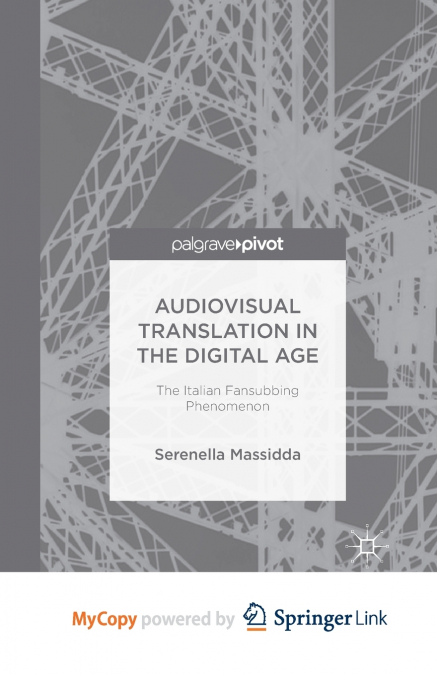 Audiovisual Translation in the Digital Age