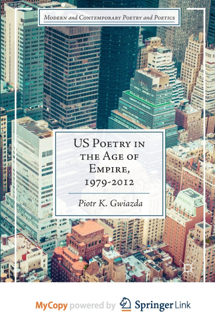US Poetry in the Age of Empire, 1979-2012