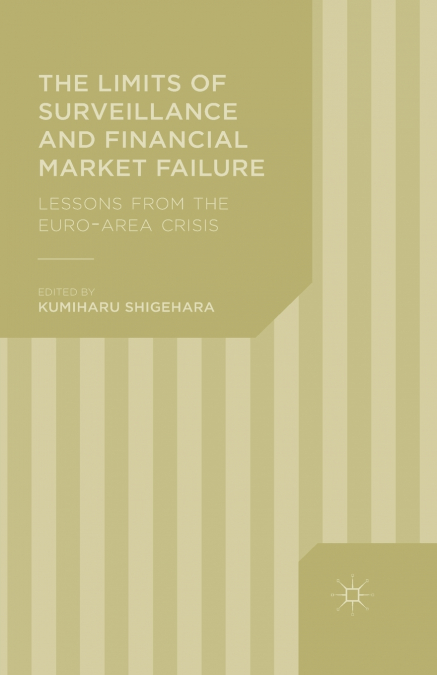 The Limits of Surveillance and Financial Market Failure