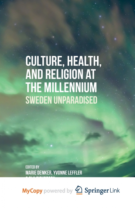 Culture, Health, and Religion at the Millennium