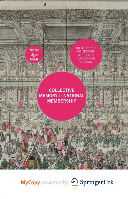 Collective Memory and National Membership