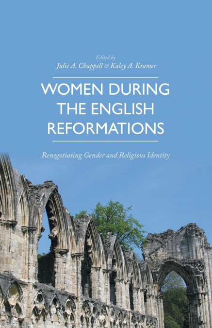 Women during the English Reformations