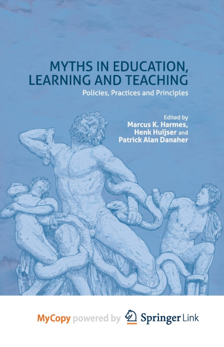 Myths in Education, Learning and Teaching
