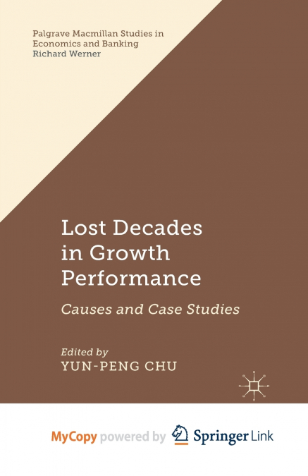 Lost Decades in Growth Performance