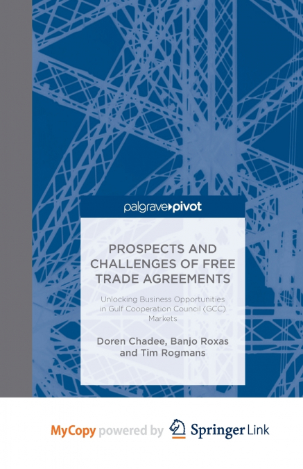 Prospects and Challenges of Free Trade Agreements