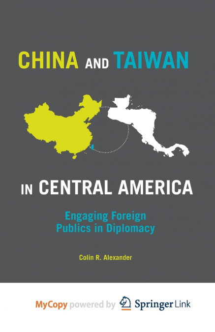 China and Taiwan in Central America