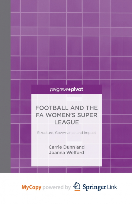 Football and the FA Women’s Super League