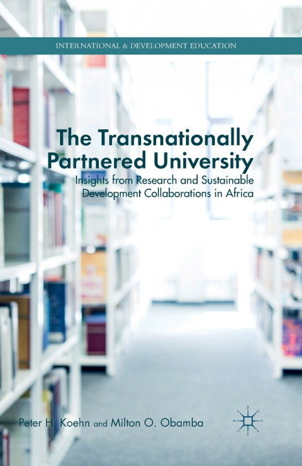The Transnationally Partnered University